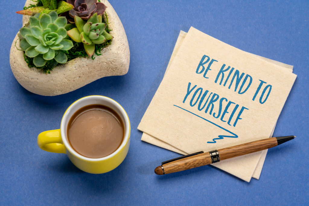 how to be kind to yourself